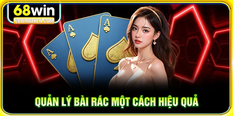 Quản lý bài rác một cách hiệu quả